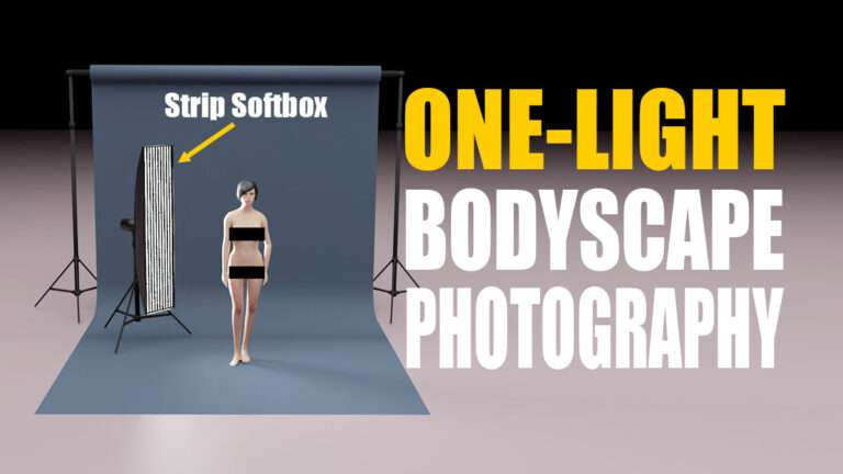 One-Light Bodyscapes